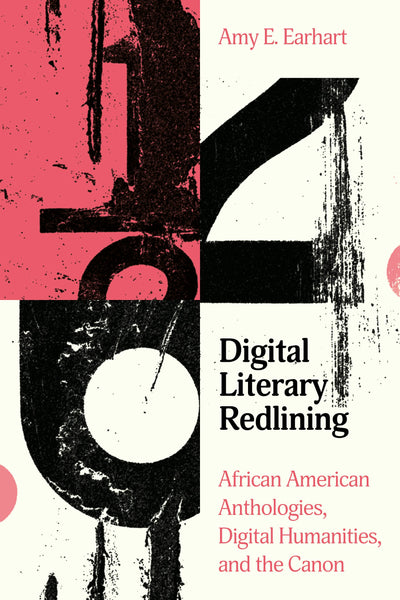 Cover image for Digital Literary Redlining, isbn: 9781503635340