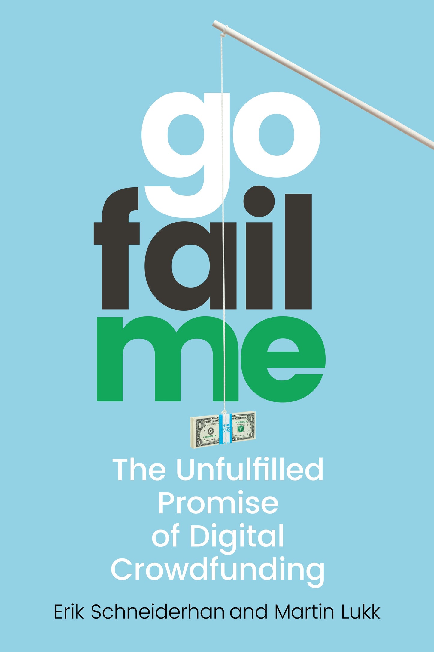Book cover image for GoFailMe ISBN: 9781503636927