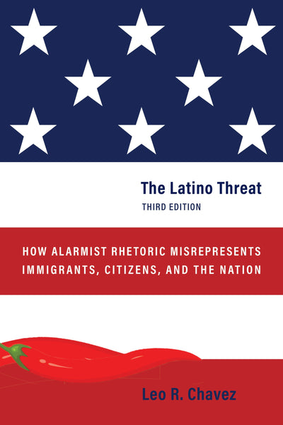 Cover image for The Latino Threat, isbn: 9781503638532