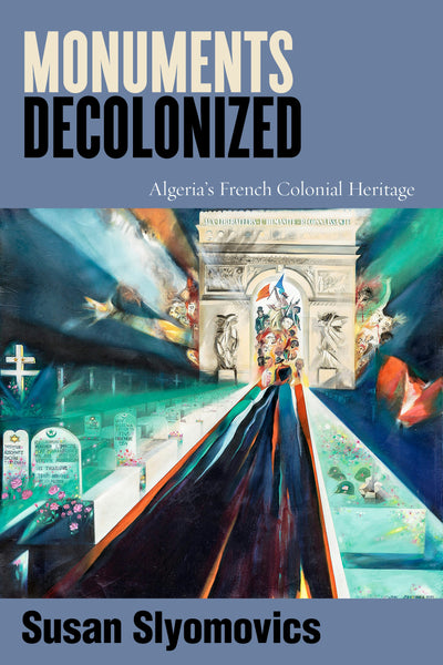 Cover image for Monuments Decolonized, isbn: 9781503639485