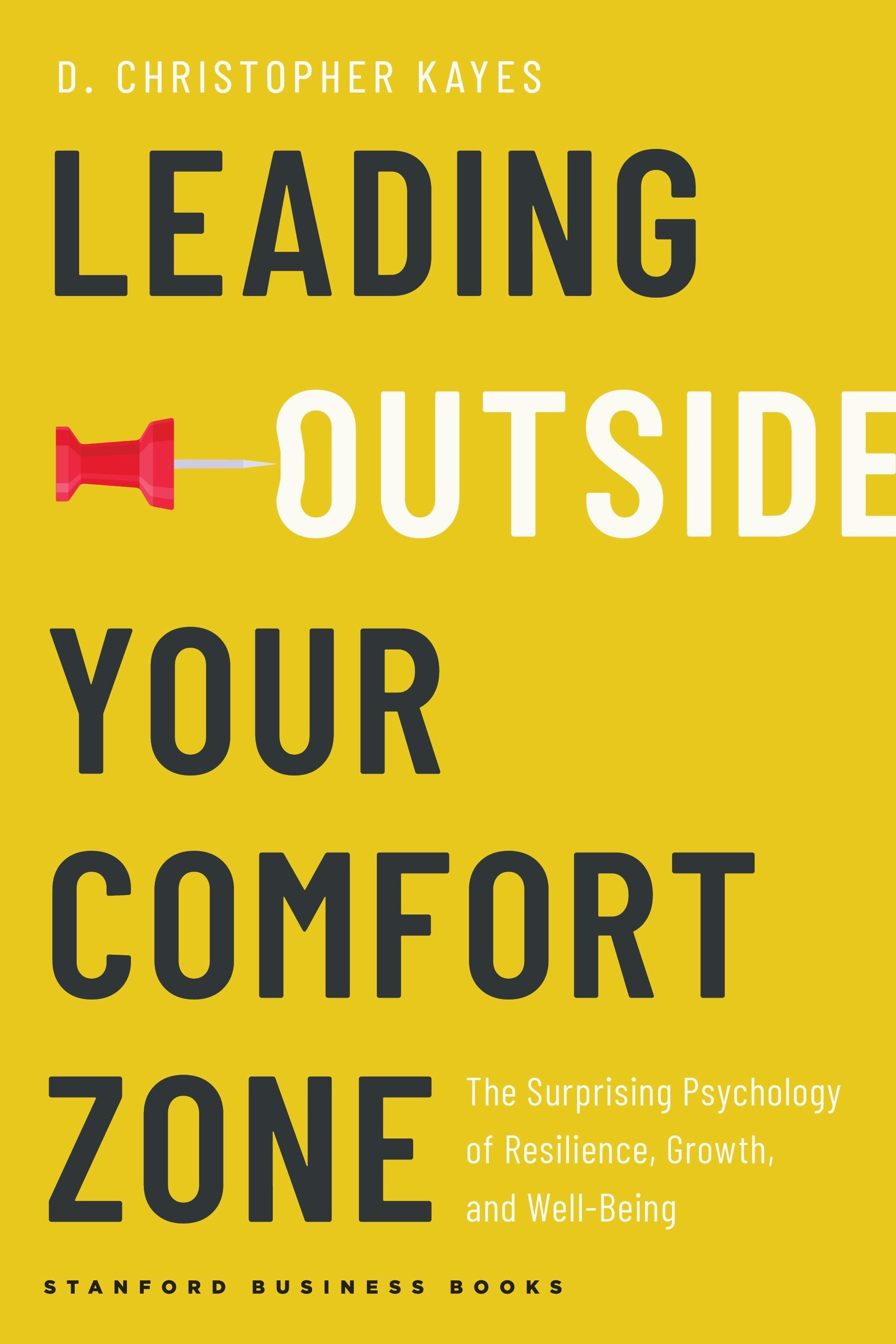 Book cover image for Leading Outside Your Comfort Zone ISBN: 9781503640528