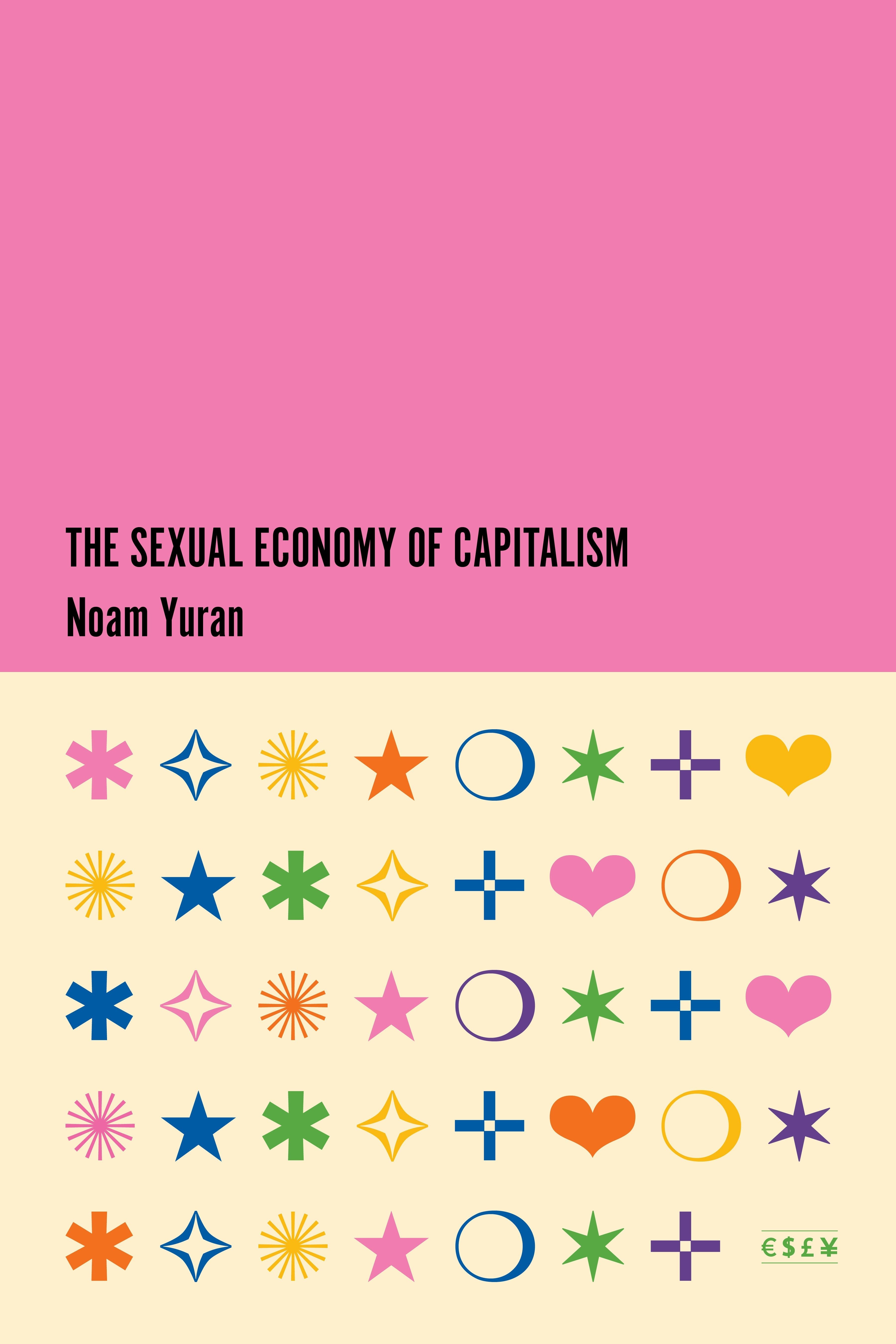 Book cover image for The Sexual Economy of Capitalism ISBN: 9781503640733