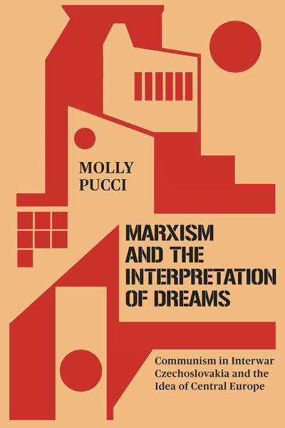 Cover image for Marxism and the Interpretation of Dreams, isbn: 9781503641792