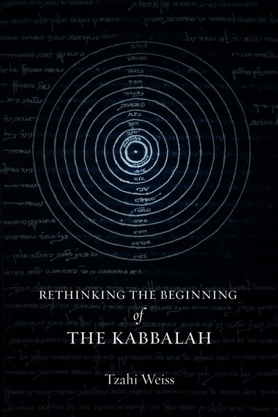Cover image for Rethinking the Beginning of the Kabbalah, isbn: 9781503643888