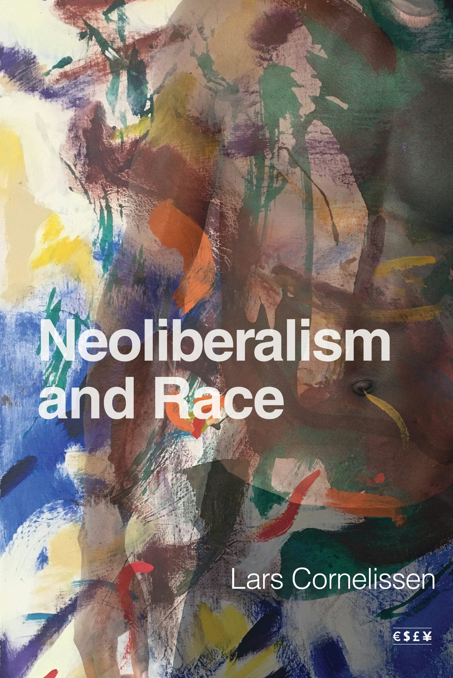 Book cover image for Neoliberalism and Race ISBN: 9781503644342