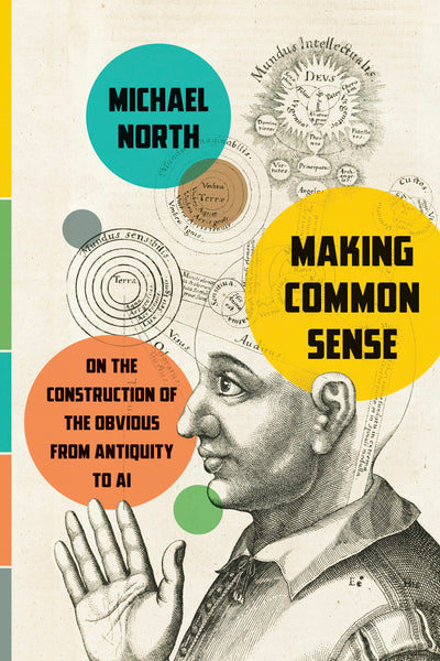 Cover image for Making Common Sense, isbn: 9781503646186