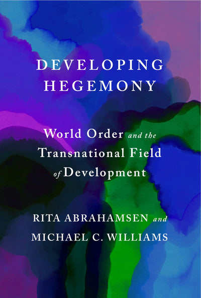 Cover image for Developing Hegemony, isbn: 9781503647022