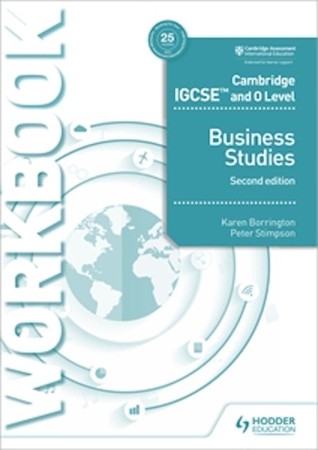 Book cover image for Cambridge IGCSE and O Level Business Studies Workbook 2nd edition ISBN: 9781510421257