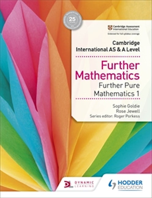 Book cover image for Cambridge International AS & A Level Further Mathematics Further Pure Mathematics 1 ISBN: 9781510421783