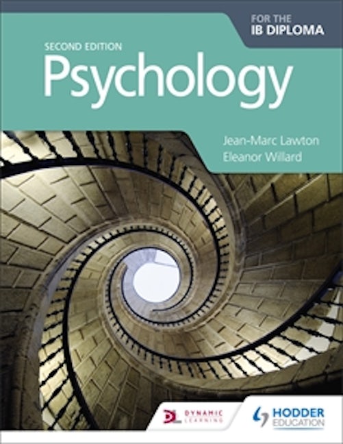 Book cover image for Psychology for the IB Diploma Second edition ISBN: 9781510425774