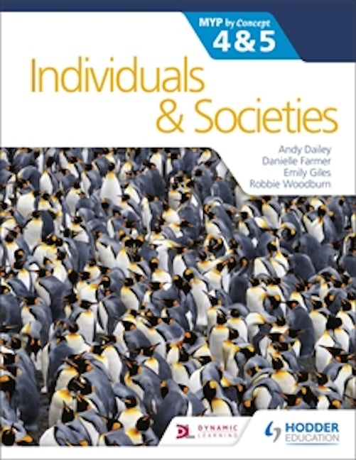 Book cover image for Individuals and Societies for the IB MYP 4&5: by Concept ISBN: 9781510425798
