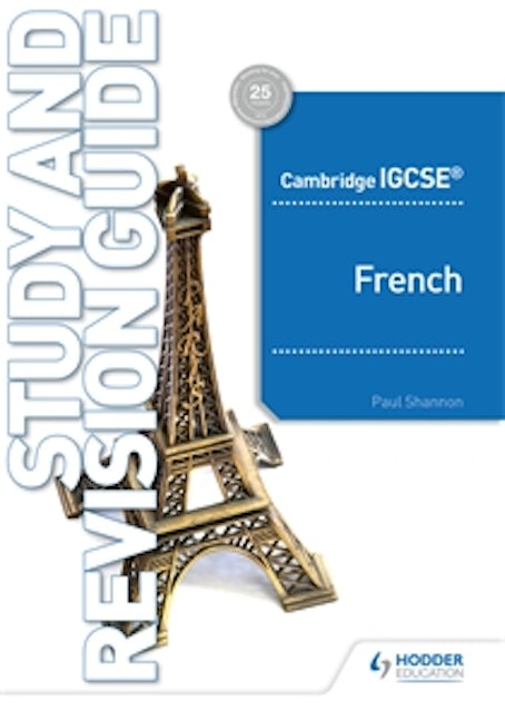 Book cover image for Cambridge IGCSE™ French Study and Revision Guide ISBN: 9781510448032