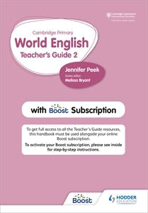 Book cover image for Cambridge Primary World English Teacher's Guide Stage 2 with Boost Subscription ISBN: 9781510468115