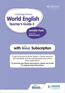 Book cover image for Cambridge Primary World English Teacher's Guide Stage 3 with Boost Subscription ISBN: 9781510468122