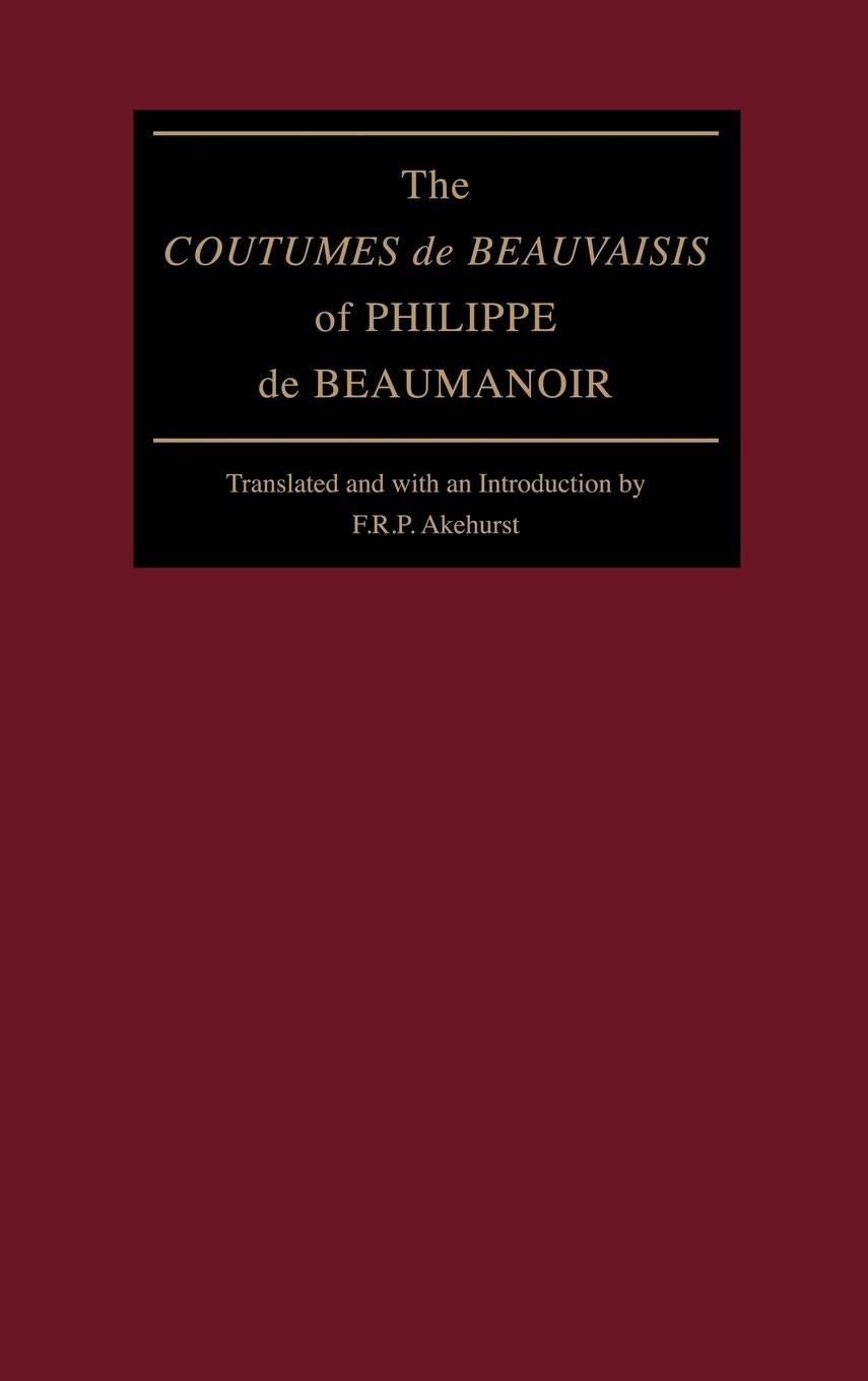 The "Coutumes de Beauvaisis" of Philippe de Beaumanoir