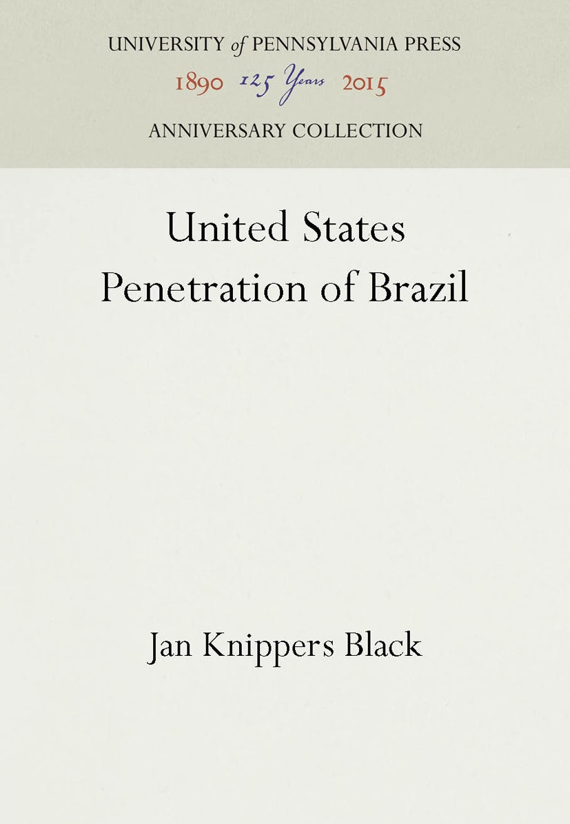 Book cover image for United States Penetration of Brazil ISBN: 9781512800586