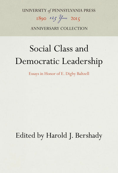 Cover image for Social Class and Democratic Leadership, isbn: 9781512800609