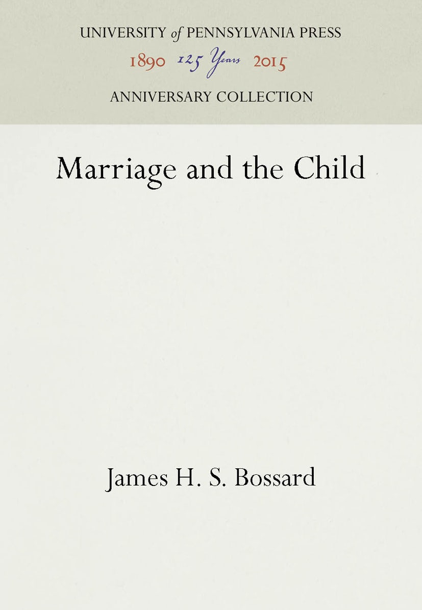 Book cover image for Marriage and the Child ISBN: 9781512800784