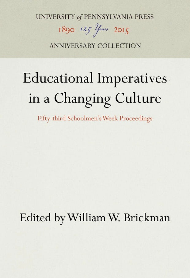 Cover image for Educational Imperatives in a Changing Culture, isbn: 9781512801026