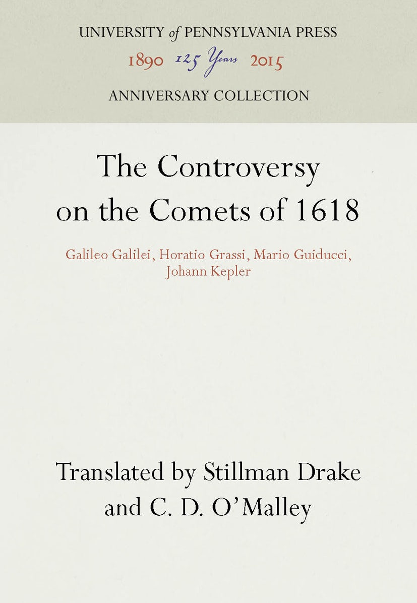 Book cover image for The Controversy on the Comets of 1618 ISBN: 9781512801453