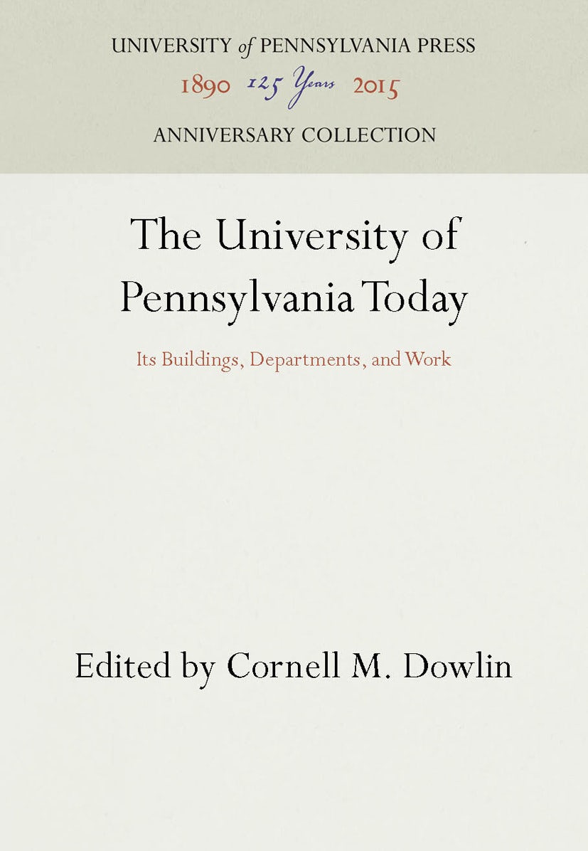 Book cover image for The University of Pennsylvania Today ISBN: 9781512801477