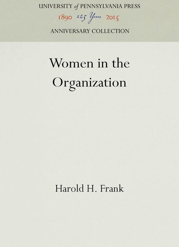 Cover image for Women in the Organization, isbn: 9781512802023