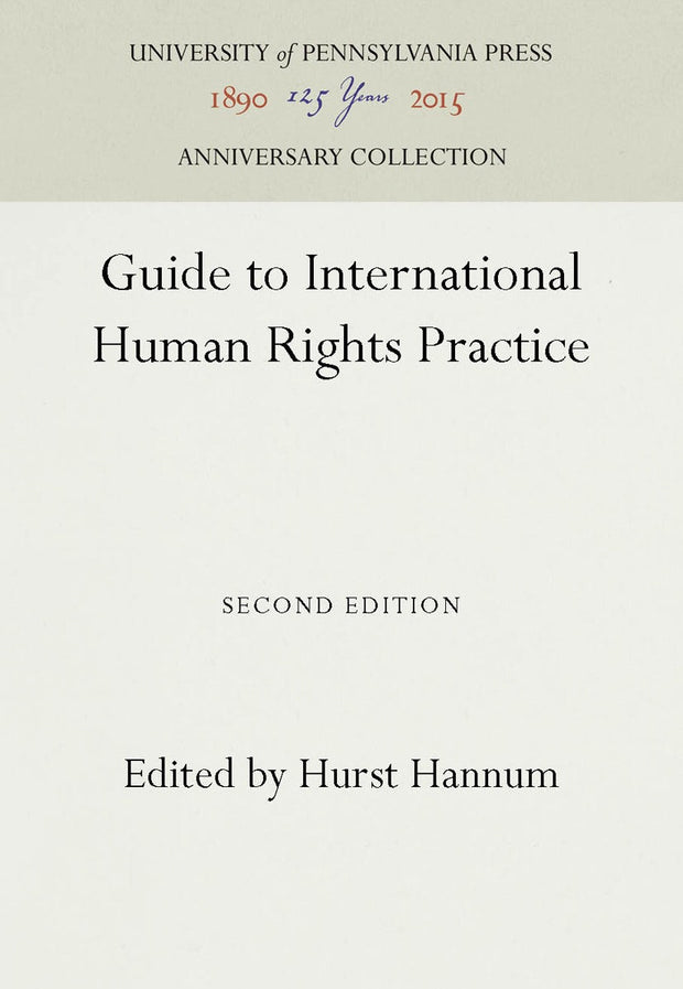 Cover image for Guide to International Human Rights Practice, isbn: 9781512802047