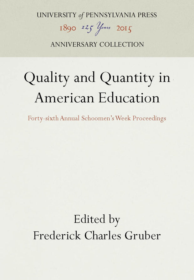 Cover image for Quality and Quantity in American Education, isbn: 9781512802146