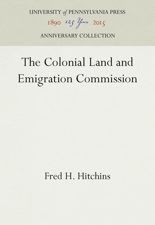 The Colonial Land and Emigration Commission