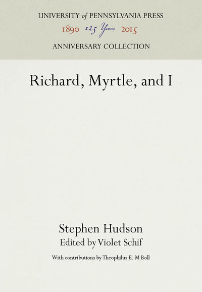 Cover image for Richard, Myrtle, and I, isbn: 9781512802627