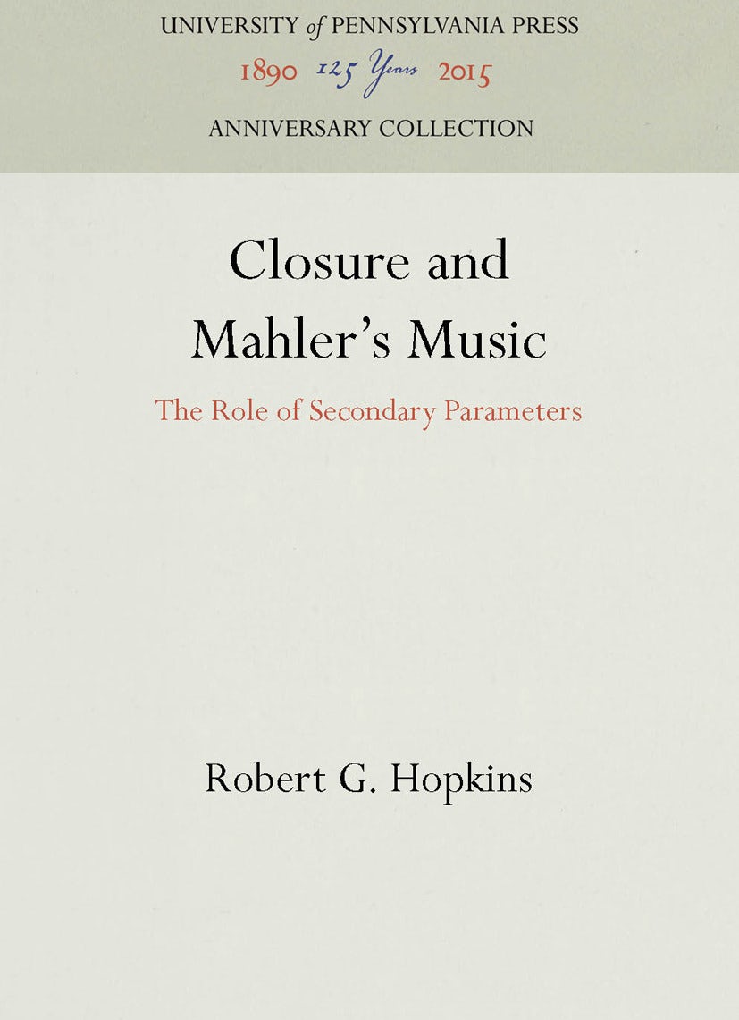 Book cover image for Closure and Mahler's Music ISBN: 9781512802757