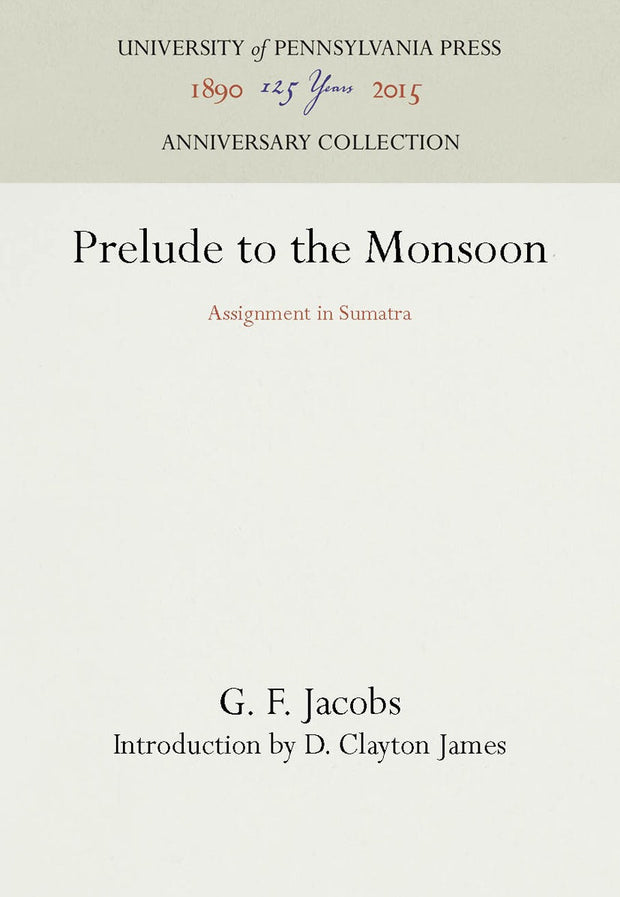Cover image for Prelude to the Monsoon, isbn: 9781512802856