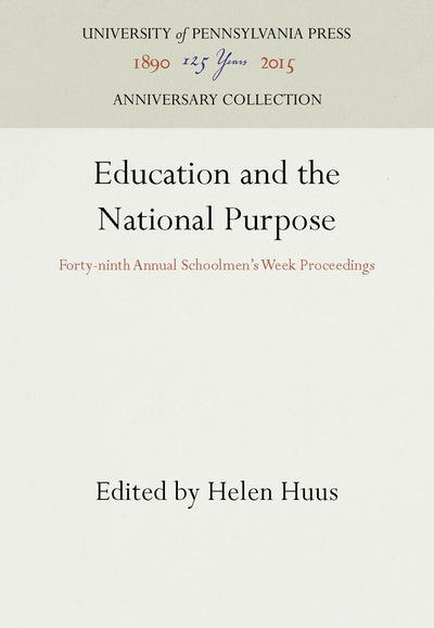Cover image for Education and the National Purpose, isbn: 9781512802955