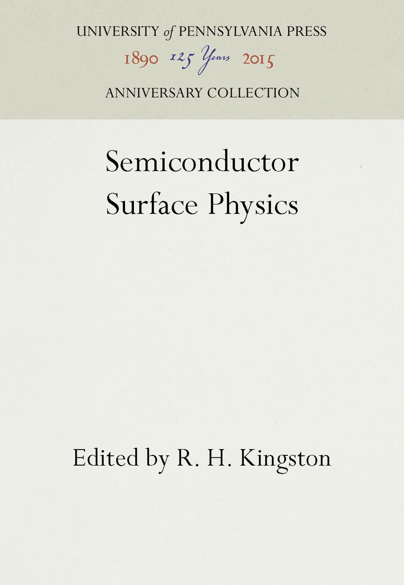 Book cover image for Semiconductor Surface Physics ISBN: 9781512803051