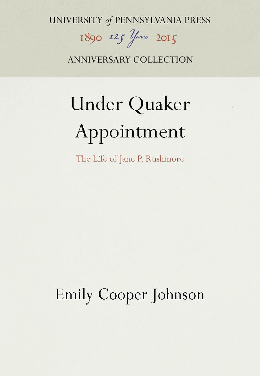 Under Quaker Appointment