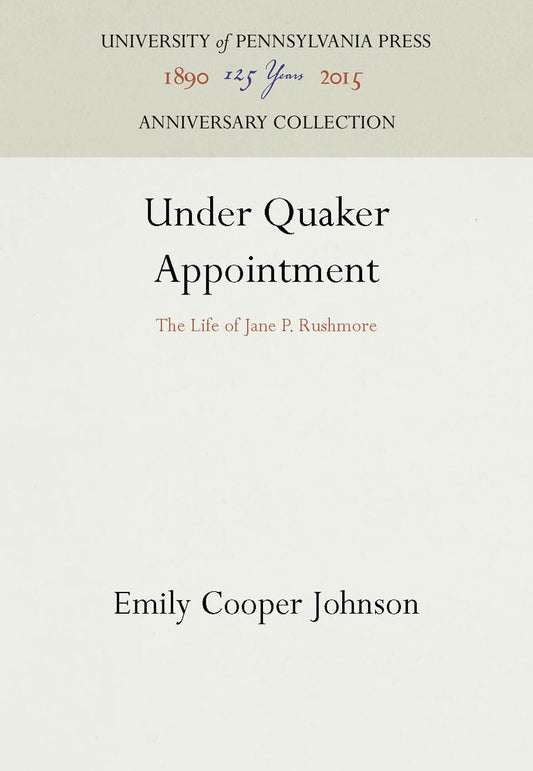 Under Quaker Appointment