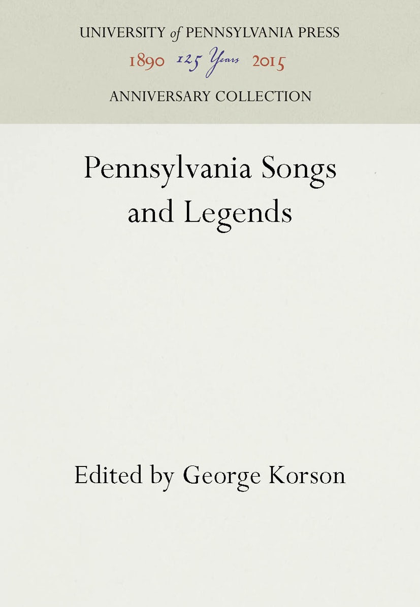 Book cover image for Pennsylvainia Songs and Legends ISBN: 9781512803419