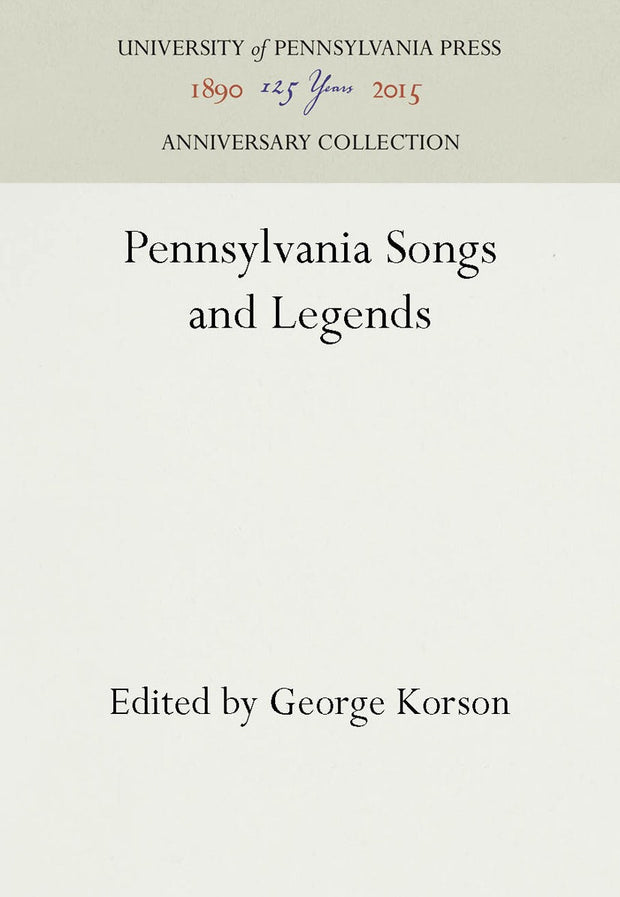Cover image for Pennsylvainia Songs and Legends, isbn: 9781512803419