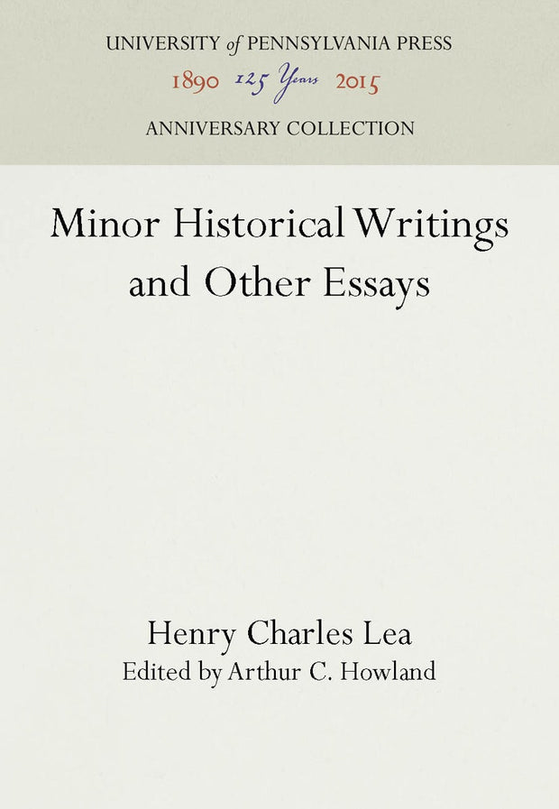 Cover image for Minor Historical Writings and Other Essays, isbn: 9781512803617
