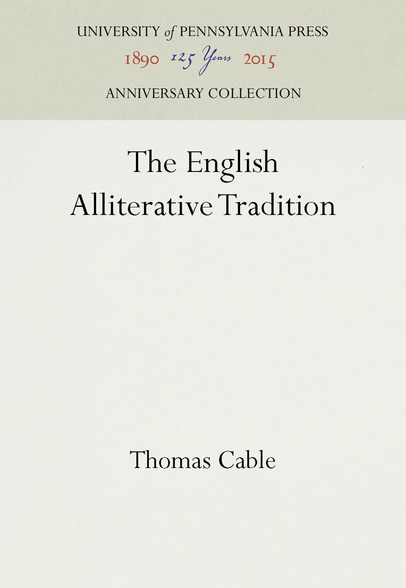 Book cover image for The English Alliterative Tradition ISBN: 9781512803853