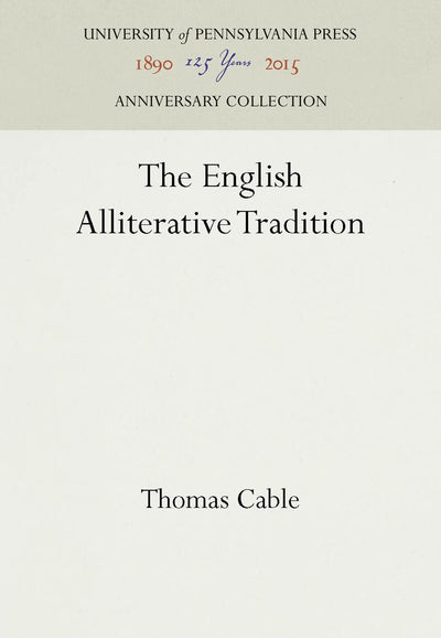 Cover image for The English Alliterative Tradition, isbn: 9781512803853