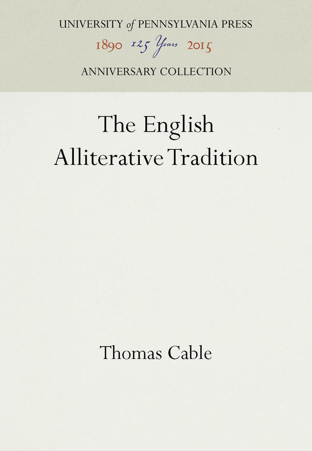 Cover image for The English Alliterative Tradition, isbn: 9781512803853
