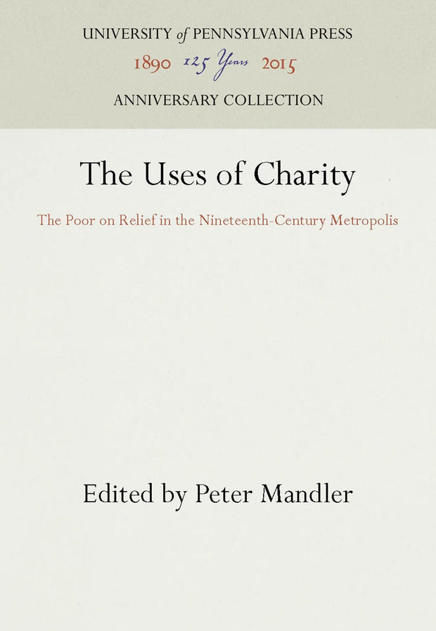 Cover image for The Uses of Charity, isbn: 9781512804102