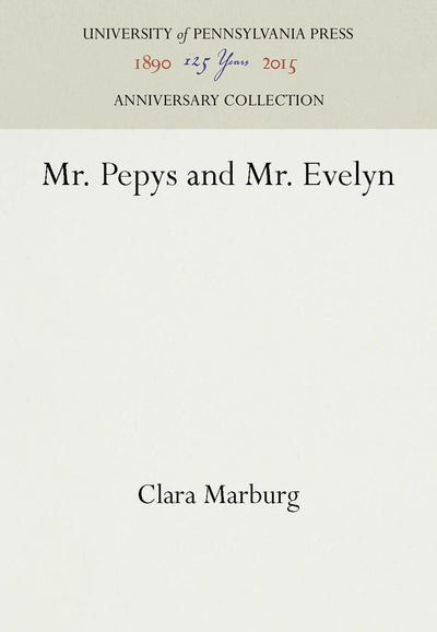 Cover image for Mr. Pepys and Mr. Evelyn, isbn: 9781512804379