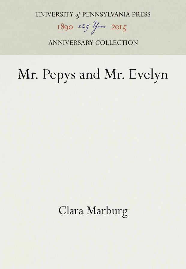 Cover image for Mr. Pepys and Mr. Evelyn, isbn: 9781512804379