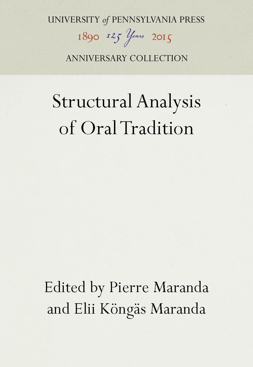 Book cover image for Structural Analysis of Oral Tradition ISBN: 9781512804393