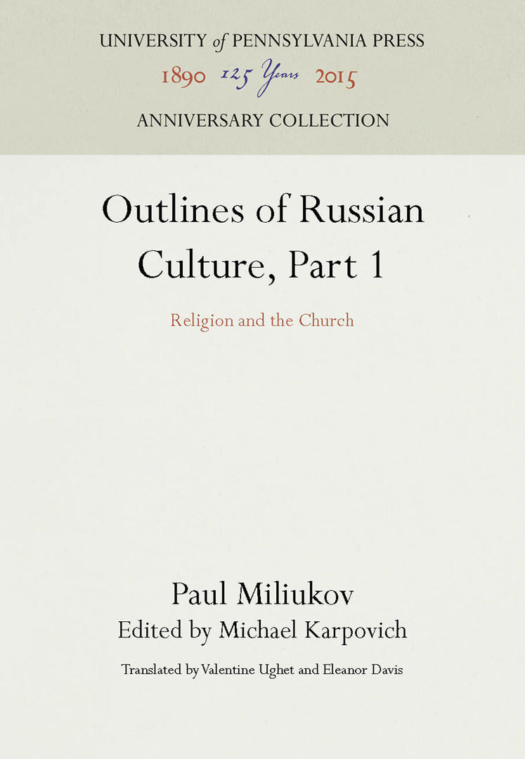 Cover image for Outlines of Russian Culture, Part 1 ISBN 9781512804461