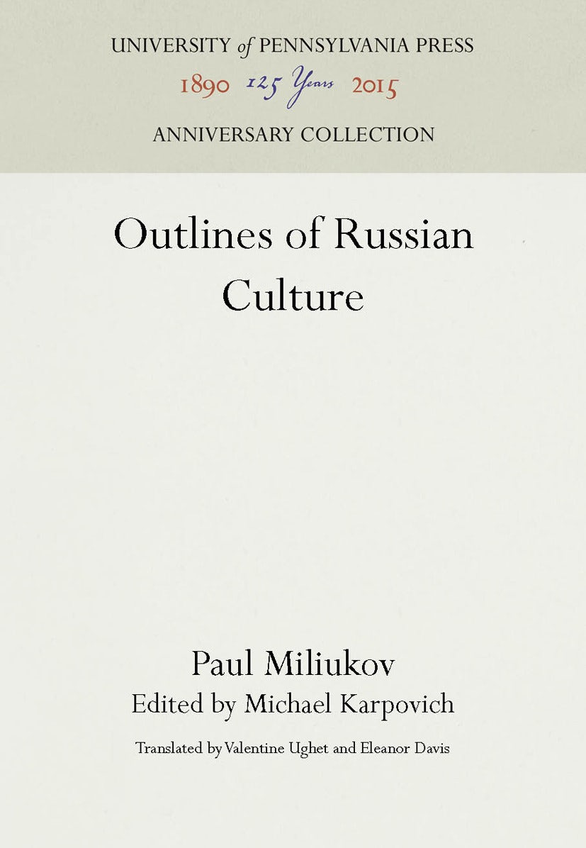 Book cover image for Outlines of Russian Culture ISBN: 9781512804539