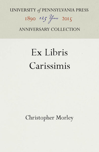 Cover image for Ex Libris Carissimis, isbn: 9781512804645