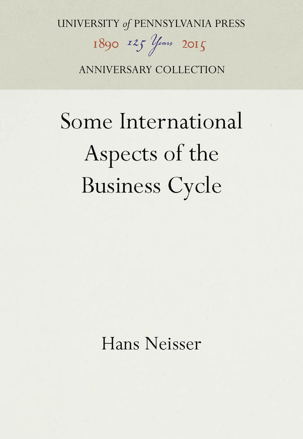 Cover image for Some International Aspects of the Business Cycle, isbn: 9781512804782